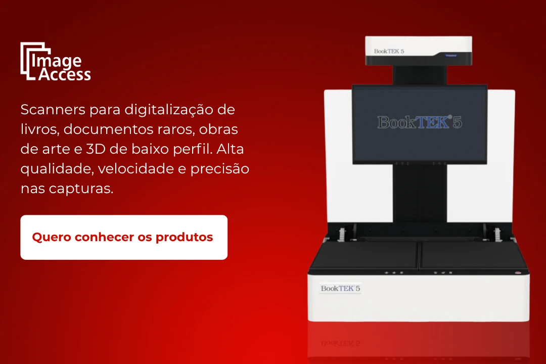 Image Access: scanners para digitalização de livros, documentos raros, obras de arte e 3D de baixo perfil. Alta qualidade, velocidade e precisão nas capturas. Quero conhecer os produtos
