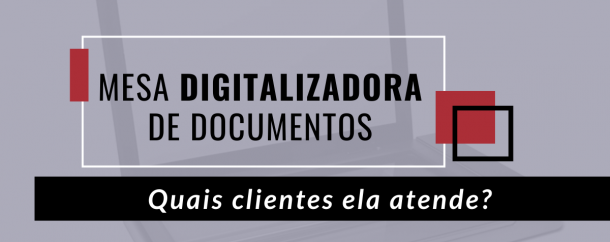 mesa digitalizadora de documentos