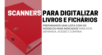 qual o melhor scanner para digitalizar livros