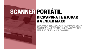 Scanner portátil dicas para vender no seu varejo!