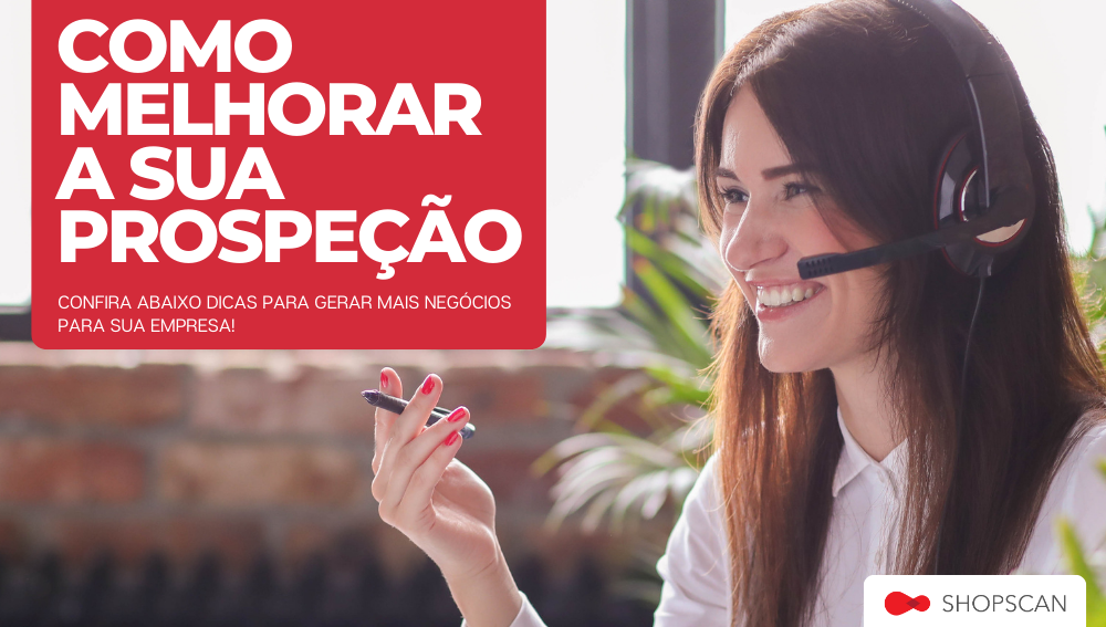 Prospecção A chave do sucesso para vendedores e revendas!
