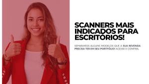 [2811] scanners mais indicados para escritórios