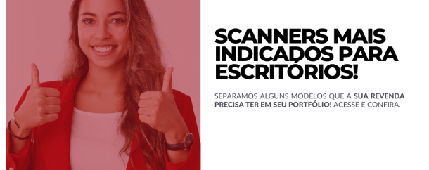 [2811] scanners mais indicados para escritórios