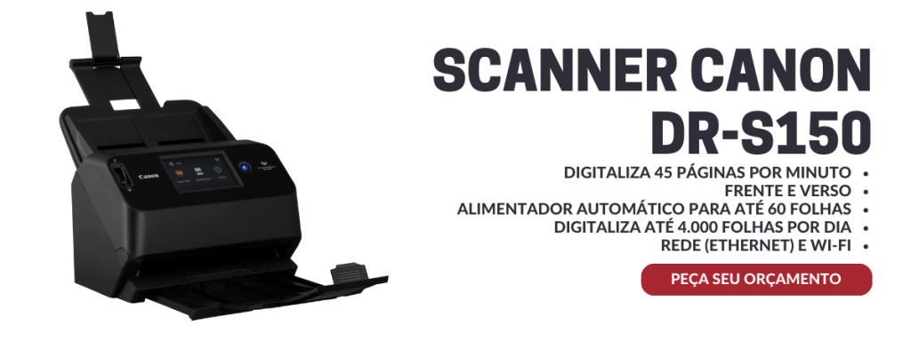 SCANNER CANON DR-S150 INDICADO PARA ESCRITÓRIOS