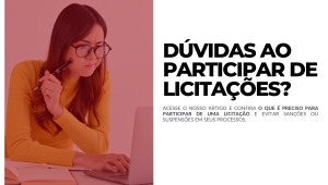 O que é preciso para participar de uma licitação