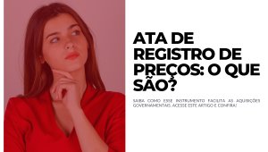 O que é uma Ata de Registro de Preços