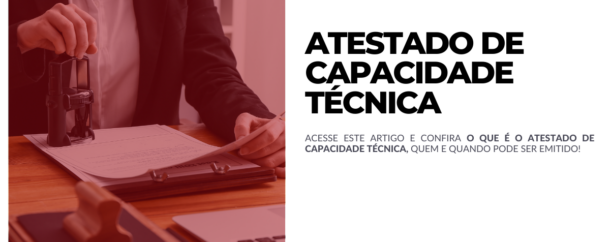 Atestado de Capacidade Técnica O que é