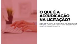 O QUE É A ADJUDICAÇÃO