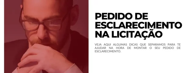 Como Fazer um Pedido de Esclarecimento na Licitação