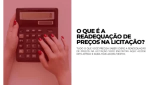 O que é a readequação de preços na licitação