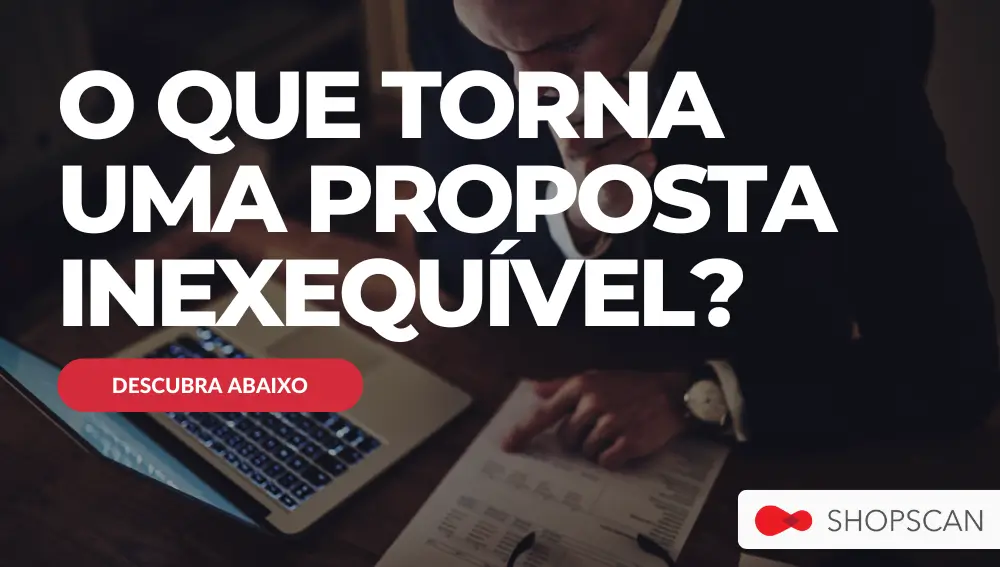 o que torna  uma proposta inexequível