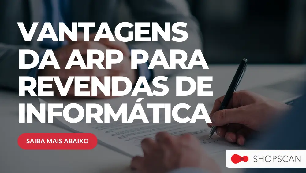 vantagens da arp para revendas de informática
